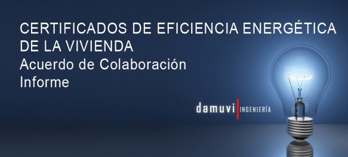 Acuerdo de Colaboración con Damuvi Ingeniería para realizar asesorar y gestionar los Certificados Energéticos 8 Acuerdo de Colaboracion con Damuvi Ingenieria